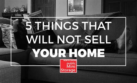 5 Things That Wont Sell Your Home Blog North Shore Mini Storage
