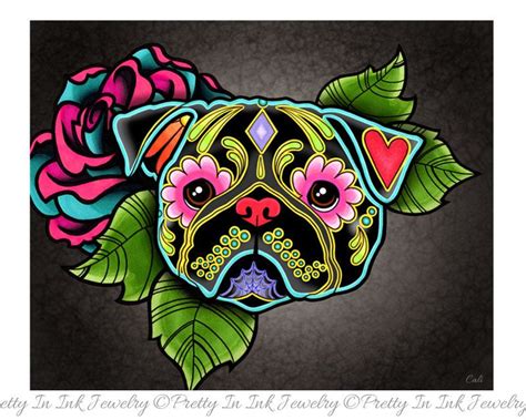 Black Pug Day Of The Dead Sugar Skull Dog 8 X 10 Art Print Pug