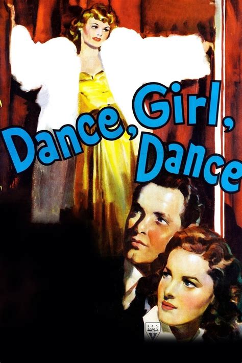 Dance Girl Dance 1940 Posters — The Movie Database Tmdb