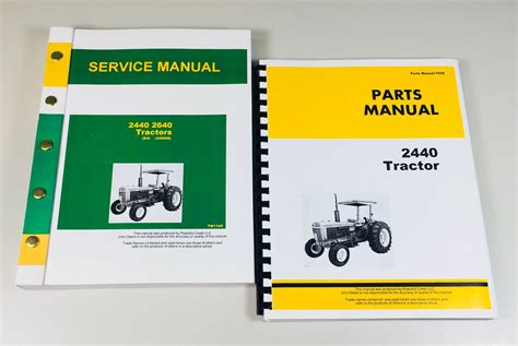 Service Manual And Parts Catalog For John Deere 2440 Tractor Repair Shop