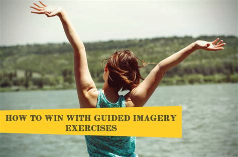 How To Win With Guided Imagery Exercises Imagery Connection