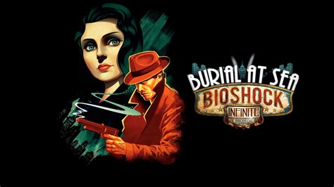 Bioshock Infinite Burial At Sea Episode 1 Images Launchbox Games Database