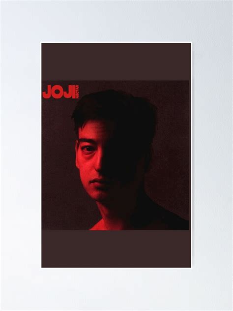 Joji Nectar Poster For Sale By Olipot Redbubble
