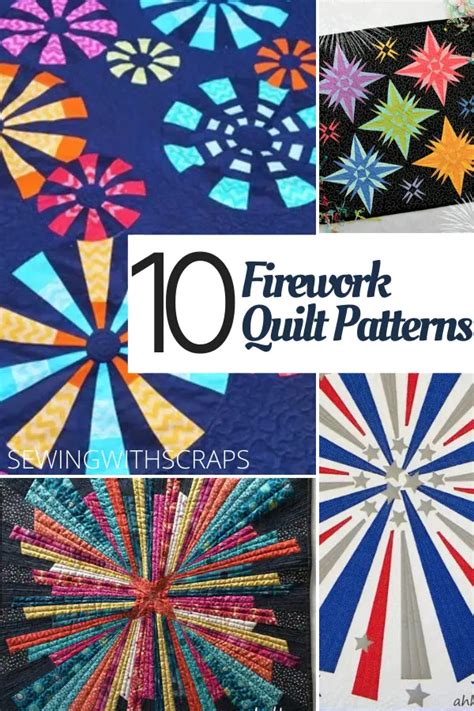 10 Fireworks Quilt Patterns Sewing With Scraps