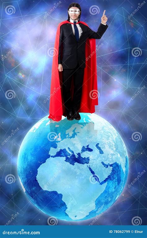 The Man With Superpowers Ruling The World Stock Image Image Of Idea Executive 78062799