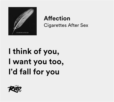 Relatable Iconic Lyrics On Twitter Cigarettes After Sex Affection Https T Co Qle Lmdn