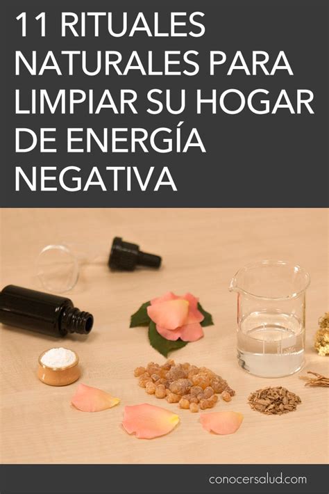 Rituales Naturales Para Limpiar Su Hogar De Energ A Negativa