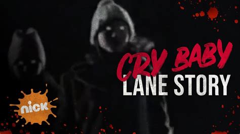 Cry Baby Lane Classic Nickelodeon Creepypasta Youtube