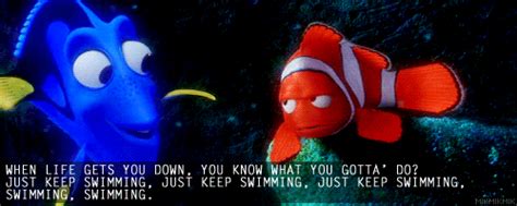 Just Keep Swimming Finding Nemo  Find And Share On Giphy