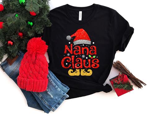 Nana Claus Shirt Nana Christmas Shirt Funny Christmas Shirt Etsy