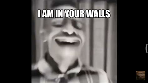 Im In Your Walls Meme Memes Shorts Youtube