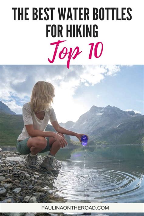 10 Best Water Bottles For Hiking 2023 Guide Paulina On The Road