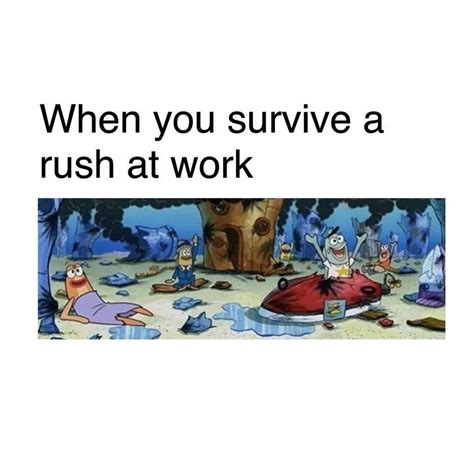 When You Survive A Rush At Work Restaurant Humor Restaurant Manager