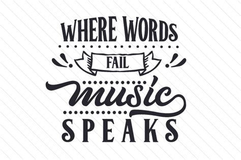 Piano Key Svg Music Svg Piano Svg Music Quote Svg When Words Fail Music Speaks Svg Words Fail