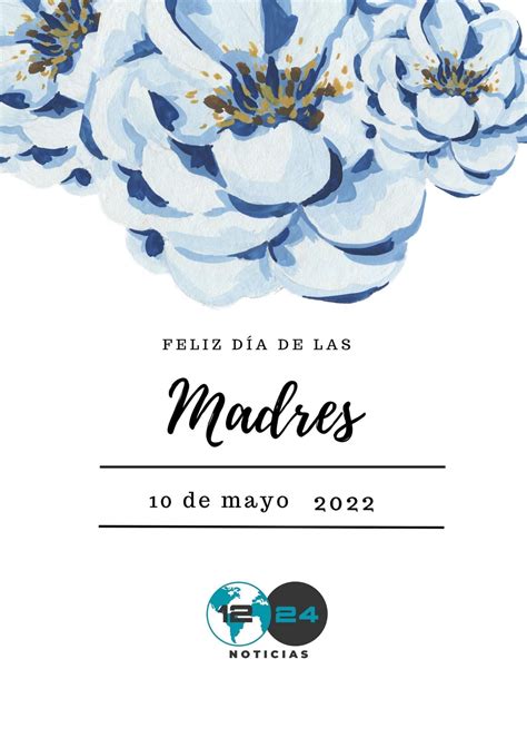 Feliz 10 De Mayo Dia De Las Madres