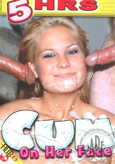 Cum On Her Face 2010 Videos On Demand Adult Dvd Empire