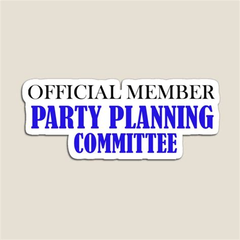 The Party Planning Committee Ts And Merchandise Redbubble