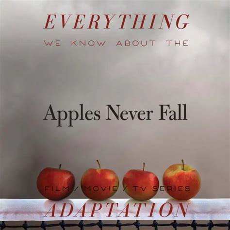 Apples Never Fall Tv Series What We Know Release Date Cast Movie