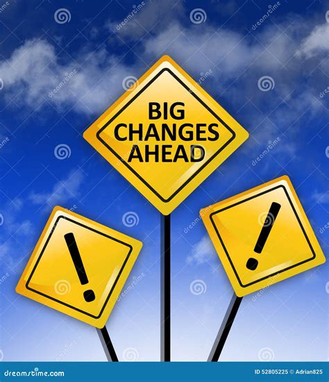 Big Changes Ahead Signs Stock Image Image Of Strategy 52805225