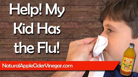Natural Remedies For Kids With The Flu Youtube