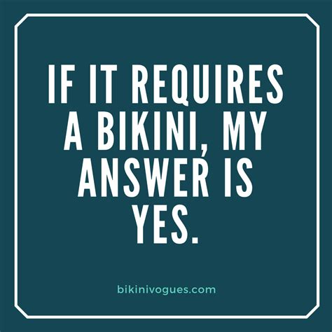 If It Requires A Bikini My Answer Is Yes Si El Plan Hot Sex Picture