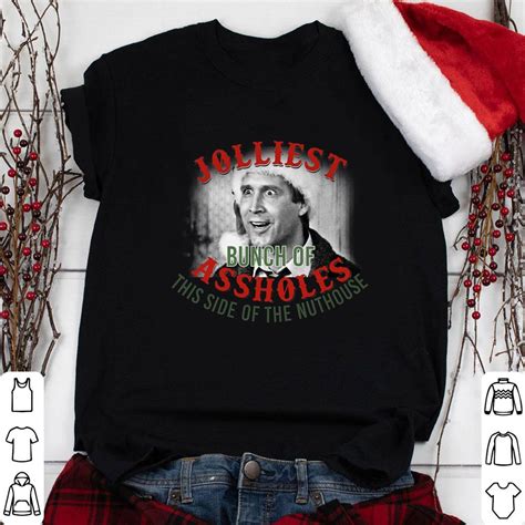 Jolliest Bunch Of Assholes This Side Of The Nuthouse Shirt Sweater Hoodie