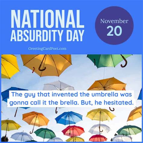 National Absurdity Day Join In The Ridiculousness Of The Moment