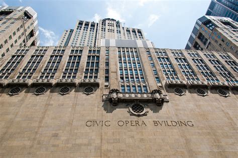 Civic Opera Building Sites Open House Chicago