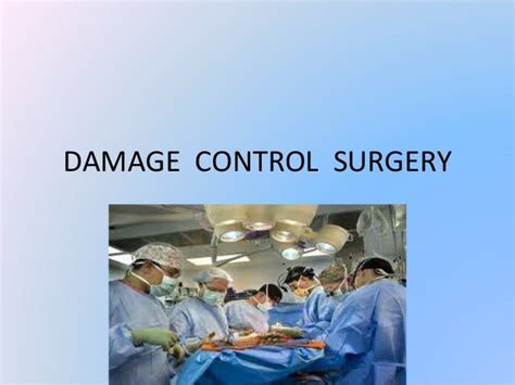 Damage Control Surgery