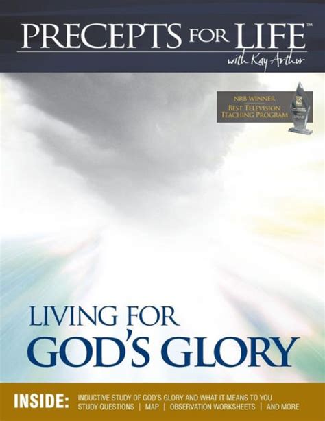 Precepts For Life Study Companion Living For Gods Glory By Kay Arthur