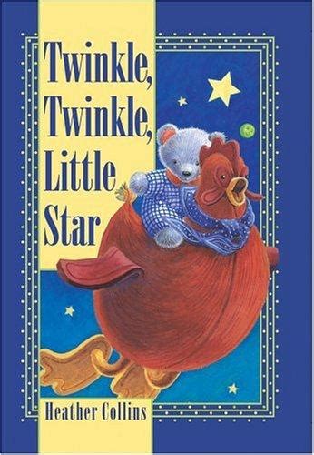 Twinkle Twinkle Little Star Traditional Nursery Rhymes By Heather