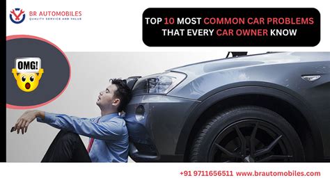 Top 10 Most Common Car Problems That Every Car Owner Know By Br