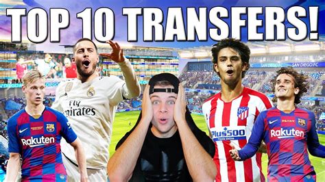 Top 10 Duurste Voetbal Transfers Van Dit Jaar Youtube