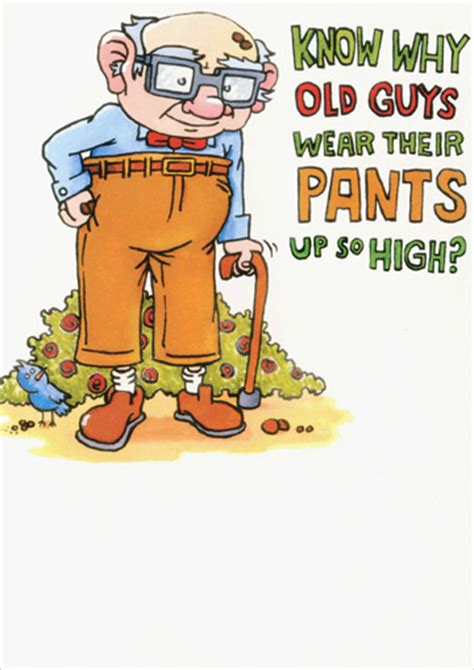 Recycled Paper Greetings Old Guys Pants Funny Humorous