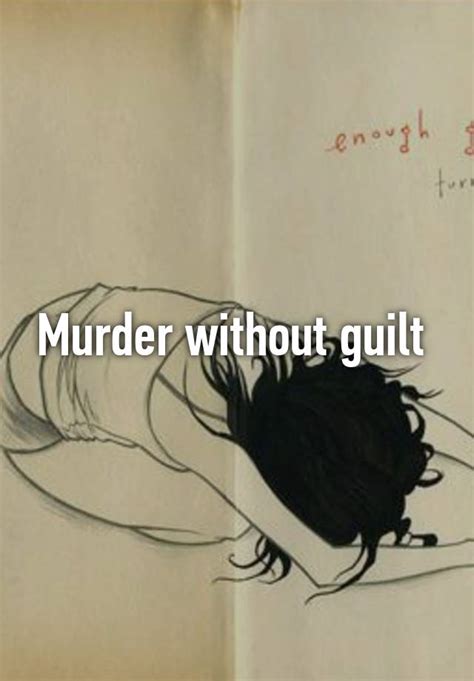 Murder Without Guilt