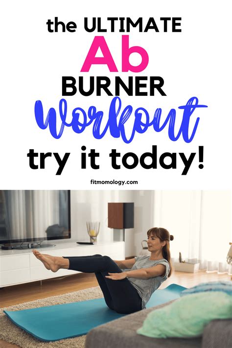 The Ultimate Ab Burner Workout Workout Of The Week Fitmomology