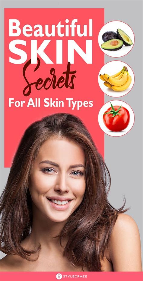 Beautiful Skin Secrets For All Skin Types Beauty Tips And Secrets Beautiful Skin Secrets