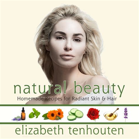 Natural Beauty By Elizabeth Tenhouten Penguin Books Australia