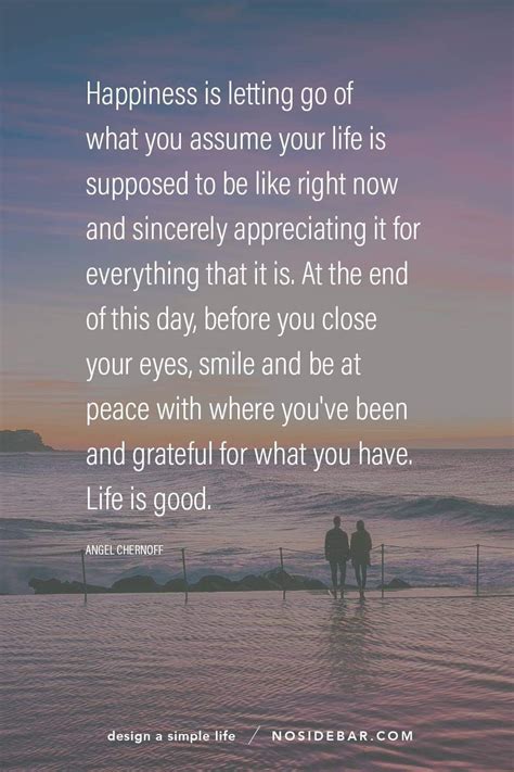Life Is Good Simple Life Quotes Meaningful Life Life Quotes To Live By