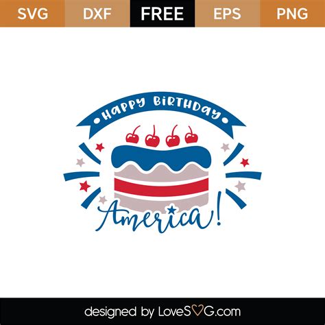 Free Happy Birthday America Svg Cut File