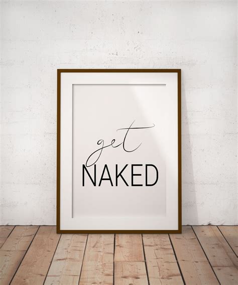 Get Naked Printable Wall Art Digital Download Bathroom Wall Etsy