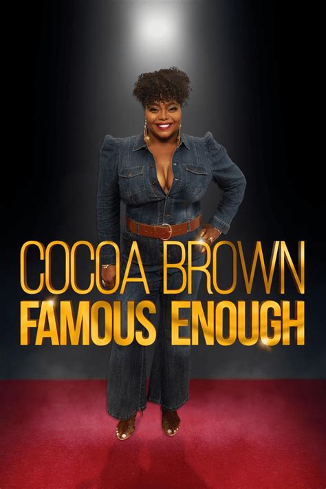 Cocoa Brown Famous Enough