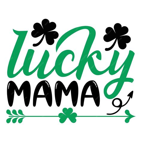Premium Vector Lucky Mama Svg