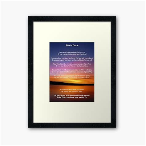 She Is Gone Funeral Poem For Mum Framed Art Print For Sale By