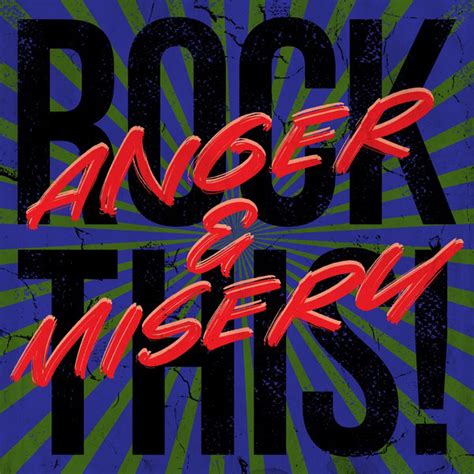Rock This Anger And Misery Compilation By Various Artists Spotify