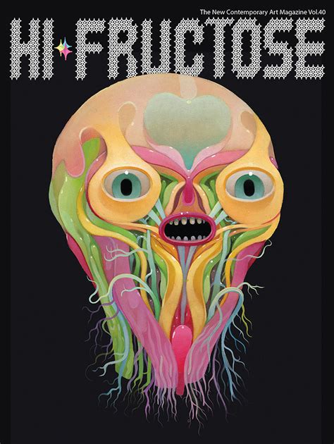 A Preview Of The Artwork Featured In Volume 40 Of Hi Fructose The New