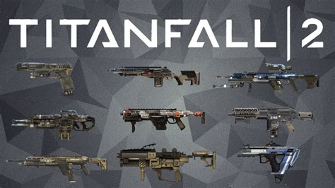 Titanfall Titan Guns