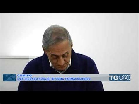 C'è rischio che,per qualche complicanza,si trasformi in coma naturale???? Comiso. L'ex sindaco Puglisi in coma farmacologico - YouTube