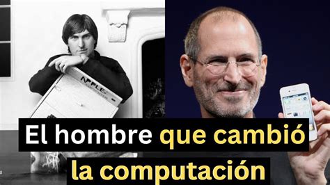 La Historia De Steve Jobs Youtube