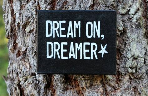 8x10 Dream On Dreamer Chalkboard Style Quote On By Houseof3 Dream On